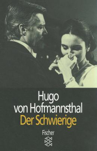 Carte Der Schwierige Hugo von Hofmannsthal