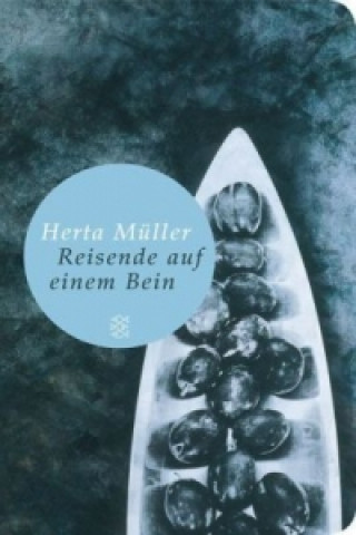 Carte Reisende auf einem Bein Herta Müller