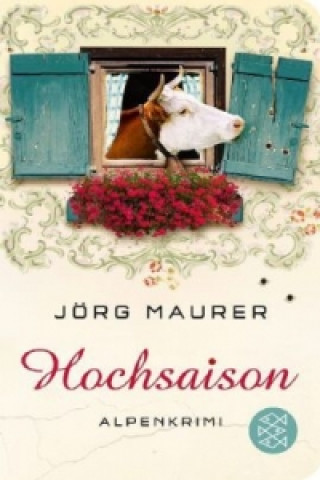 Kniha Hochsaison Jörg Maurer
