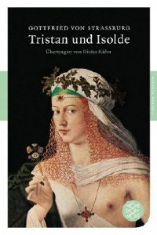 Kniha Tristan und Isolde ottfried von Straßburg