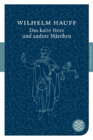 Kniha Das kalte Herz und andere Märchen Wilhelm Hauff