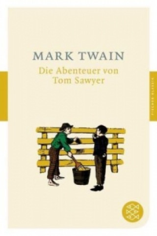 Książka Die Abenteuer von Tom Sawyer Mark Twain