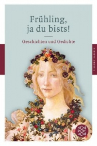 Kniha Frühling, ja du bists! Sabine Schiffner