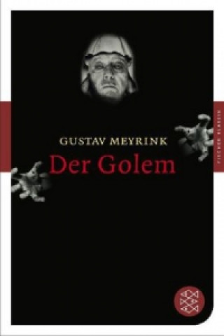 Kniha Der Golem Gustav Meyrink