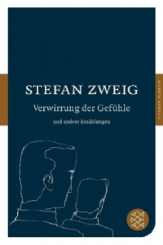 Könyv Verwirrung der Gefühle und andere Erzähl Stefan Zweig