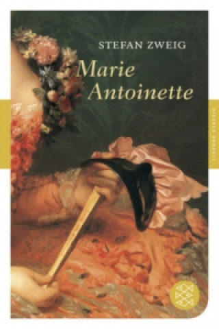 Książka Marie Antoinette Stefan Zweig