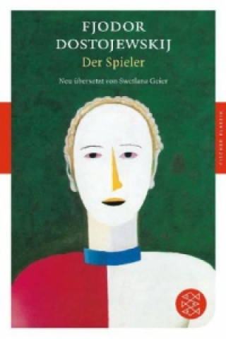 Kniha Der Spieler Fjodor M. Dostojewskij