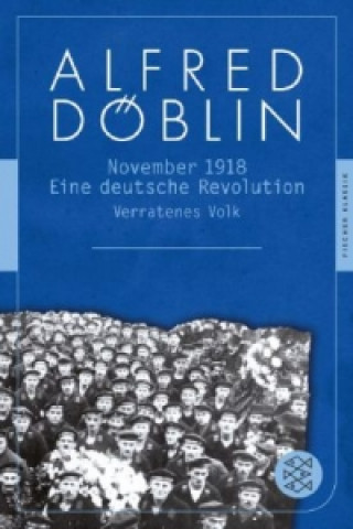 Kniha November 1918. Tl.2/1 Alfred Döblin