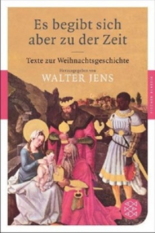 Książka Es begibt sich aber zu der Zeit Walter Jens