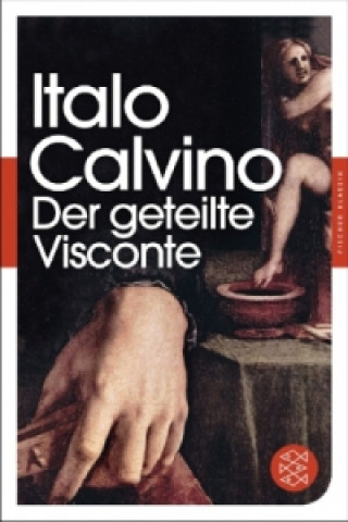 Carte Der geteilte Visconte Italo Calvino