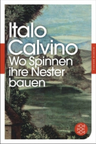 Книга Wo Spinnen ihre Nester bauen Italo Calvino