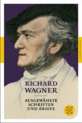 Книга Ausgewählte Schriften und Briefe Richard Wagner