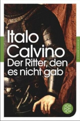 Könyv Der Ritter, den es nicht gab Italo Calvino