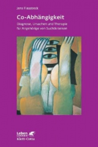 Книга Co-Abhängigkeit (Leben Lernen, Bd. 238) Jens Flassbeck