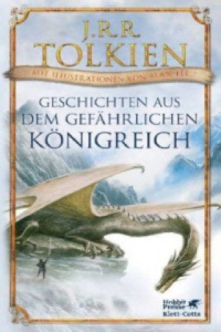 Kniha Geschichten aus dem gefährlichen Königreich John Ronald Reuel Tolkien