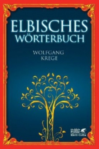 Kniha Elbisches Wörterbuch. Eldarin parmaqettaron Wolfgang Krege
