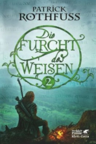 Książka Die Furcht des Weisen 2. Bd.2 Patrick Rothfuss