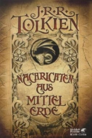 Knjiga Nachrichten aus Mittelerde John Ronald Reuel Tolkien