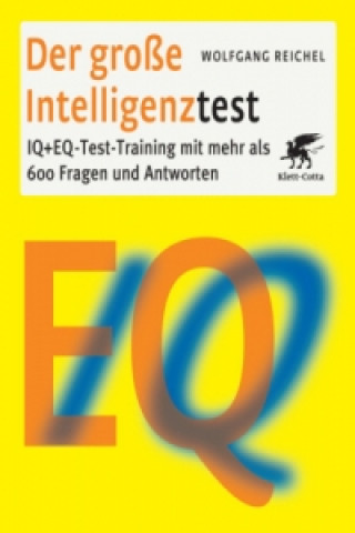 Kniha Der große Intelligenztest Wolfgang Reichel