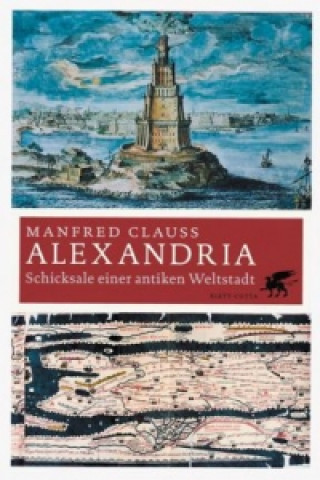 Kniha Alexandria Manfred Clauss