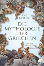 Carte Mythologie der Griechen Karl Kerenyi