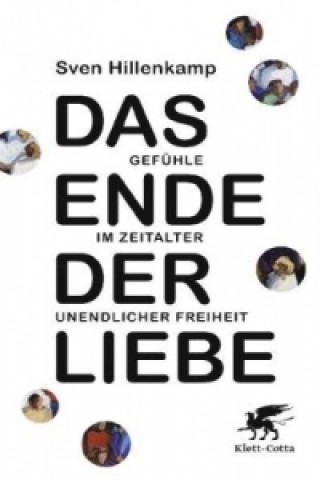 Könyv Das Ende der Liebe Sven Hillenkamp