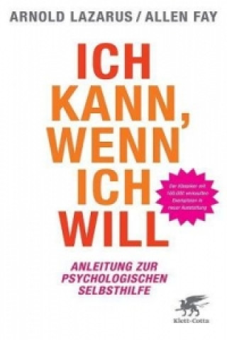 Book Ich kann, wenn ich will Arnold A. Lazarus