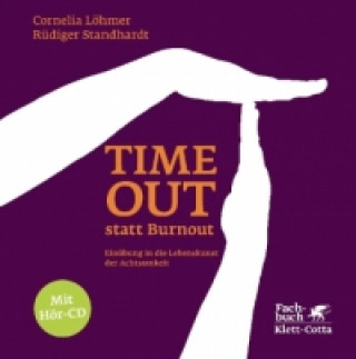 Carte Timeout statt Burnout (Fachratgeber Klett-Cotta) Cornelia Löhmer