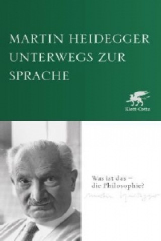 Książka Unterwegs zur Sprache Martin Heidegger