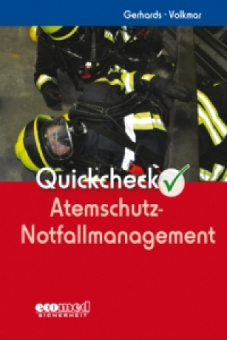 Kniha Quickcheck Atemschutz-Notfallmanagement Frank Gerhards