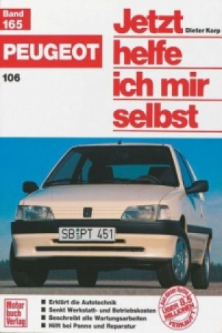 Kniha Peugeot 106 Dieter Korp