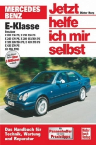 Könyv Mercedes Benz E-Klasse (ab Mai 1995) Dieter Korp