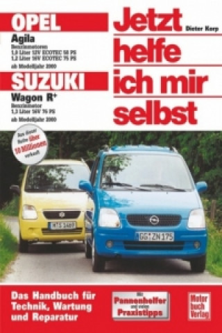 Kniha Opel Agila, Suzuki Wagon R+ (ab Modelljahr 2000) Friedrich Schröder
