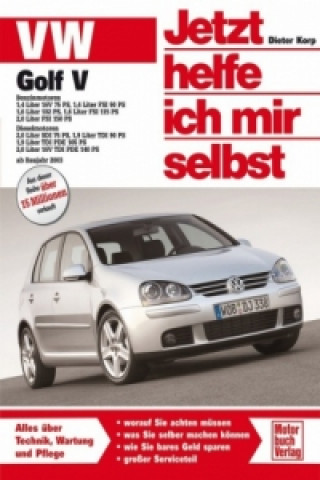 Kniha VW Golf V (ab Baujahr 2003) Dieter Korp