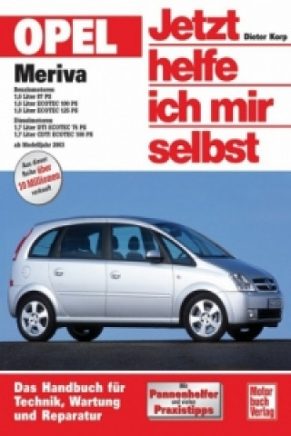 Kniha Opel Meriva Dieter Korp