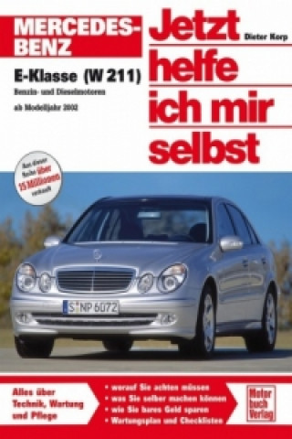 Книга Mercedes-Benz E-Klasse (W 211) Dieter Korp