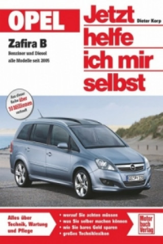 Kniha Opel Zafira B Dieter Korp