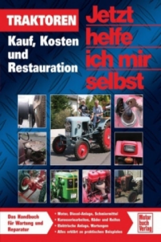 Книга Traktoren reparieren und restaurieren Christoph Pandikow