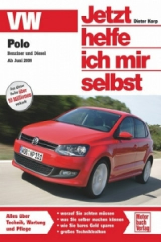 Kniha VW Polo   Benziner und Diesel ab Juni 2009 Dieter Korp