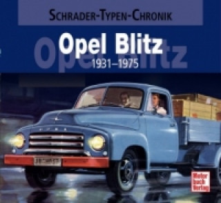 Kniha Opel Blitz Wolfgang Westerwelle