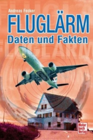 Knjiga Fluglärm Andreas Fecker