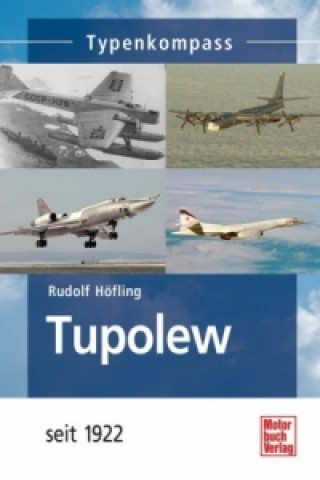 Kniha Tupolew Rudolf Höfling