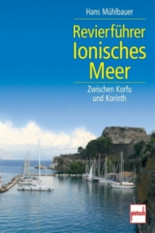 Buch Revierführer Ionisches Meer Hans Mühlbauer