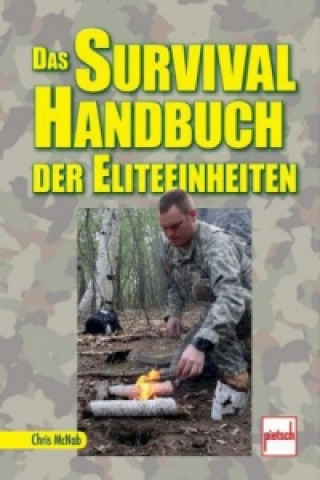 Libro Das Survival-Handbuch der Eliteeinheiten Chris McNab