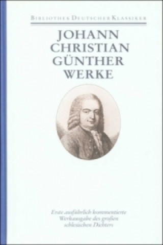 Kniha Werke Johann Christian Günther