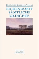 Könyv Sämtliche Gedichte Joseph Frhr. von Eichendorff