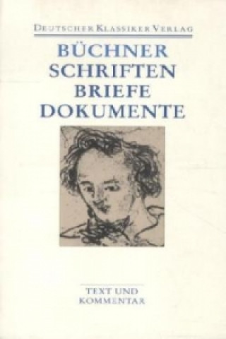 Könyv Dichtungen, Schriften, Briefe und Dokumente, 2 Teile. Georg Büchner Schriften, Briefe, Dokumente, 2 Bde. Georg Büchner