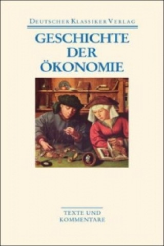 Kniha Geschichte der Ökonomie Johannes Burkhardt