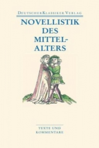 Könyv Novellistik des Mittelalters Klaus Grubmüller