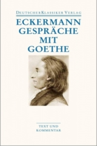 Kniha Gespräche mit Goethe Johann P. Eckermann